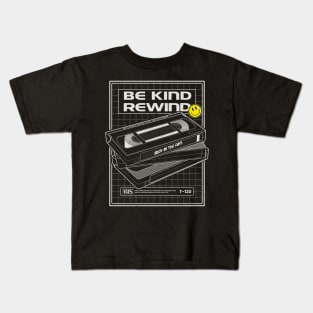 be kind rewind Kids T-Shirt